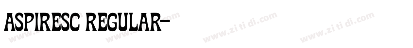 AspireSC Regular字体转换 AspireSC Regular字体转换
